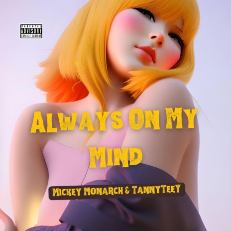 Always On My Mind ft. TannyTeeY