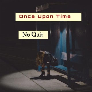 No Quit