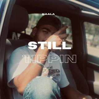 Still Tippin (Remix)