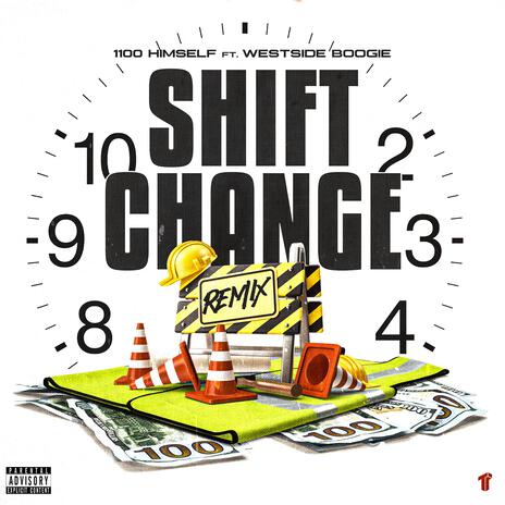 Shift Change (Remix) ft. WESTSIDE BOOGIE | Boomplay Music