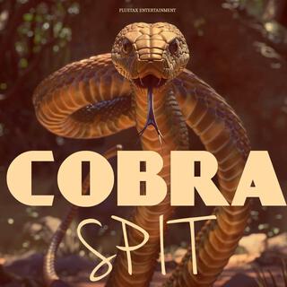 Cobra Spit