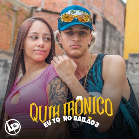 Eu To no Bailão 2 | Boomplay Music