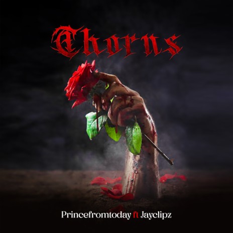 Thorns ft. Jayclipz | Boomplay Music