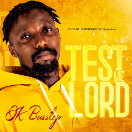 Test Me Lord | Boomplay Music