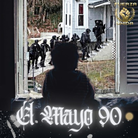 El Mayo 90 | Boomplay Music
