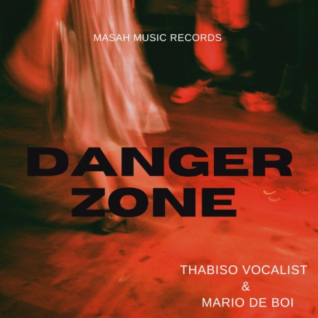Danger Zone ft. Mario de Boi | Boomplay Music