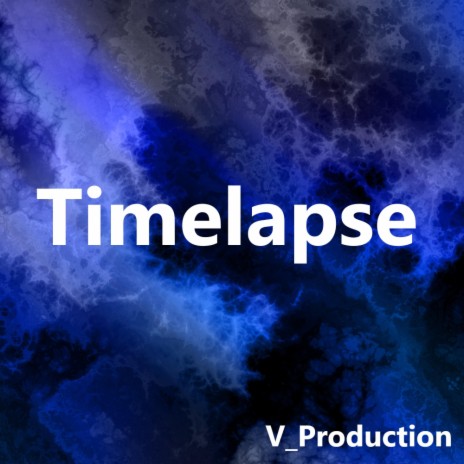 Timelapse | Boomplay Music