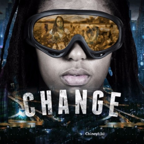 Change | Boomplay Music