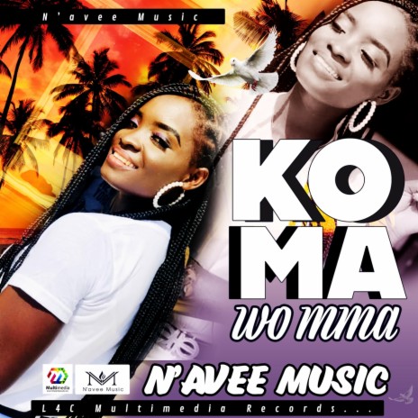 Ko Ma Wo Mma | Boomplay Music