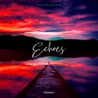 Echoes (Instrumental)