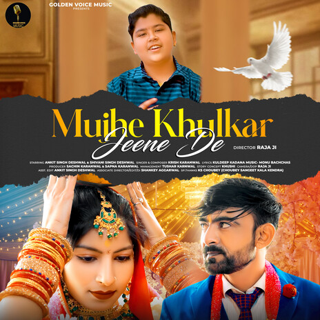 Mujhe Khulkar Jeene De | Boomplay Music