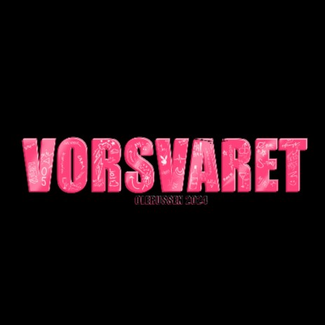 Vorsvaret (Olerussen 2024) | Boomplay Music