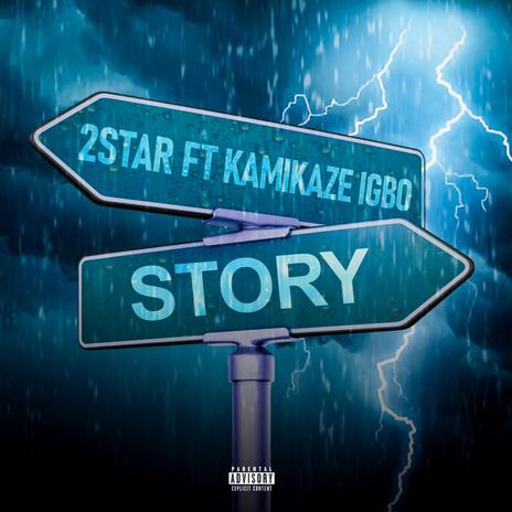 Story ft. Kamikaze Igbo | Boomplay Music