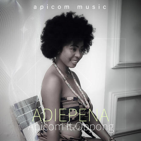 Adiepena ft. Oppong | Boomplay Music