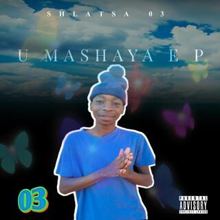 U Mashaya EP