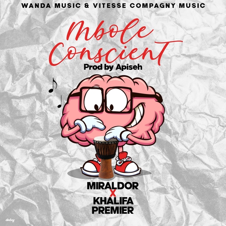 Mbolé conscient ft. Khalifa Premier | Boomplay Music