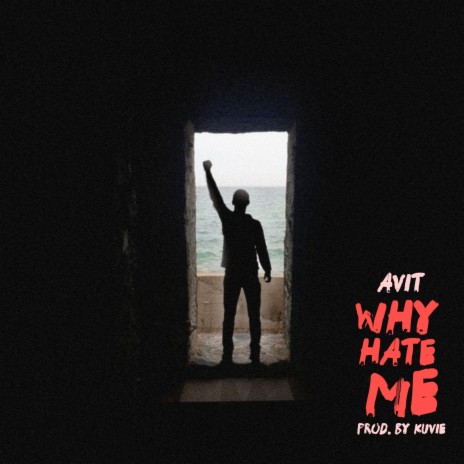 Why Hate Me | Boomplay Music