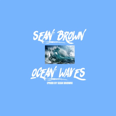 Ocean Waves | Boomplay Music