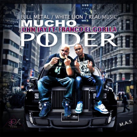 Mucho Poder ft. Franco "El Gorilla" | Boomplay Music