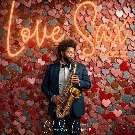 Love Sax 2024 | Boomplay Music