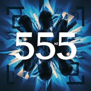 The Transformative Power of 555 Hz