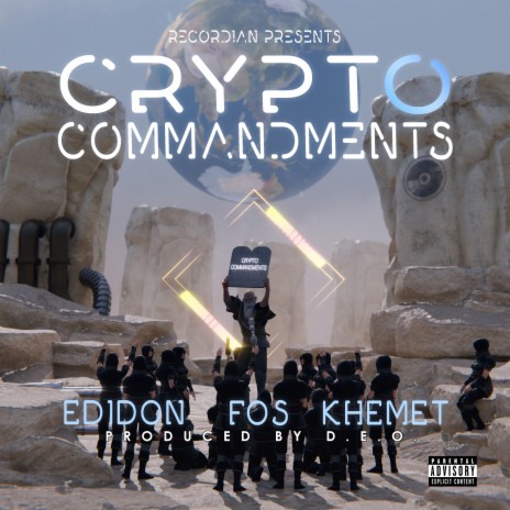 Crypto Commandments ft. FOS & Khemit | Boomplay Music