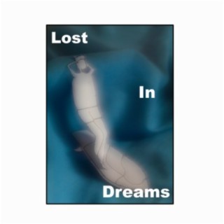 Lost In Dreams