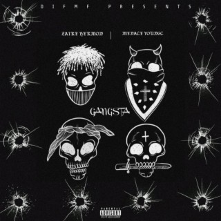 Gangsta ft. Menace YoungC lyrics | Boomplay Music