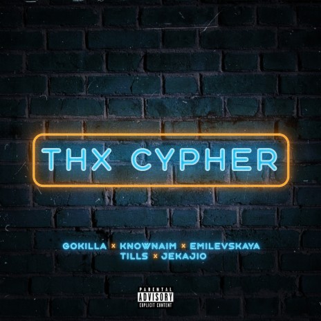 Thx Cypher ft. KNOWNAIM, Эмелевская, TILLS & JEKAJIO | Boomplay Music