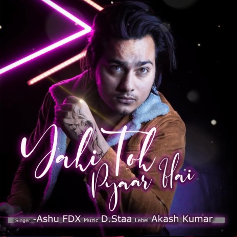 Yahi Toh Pyaar Hai | Boomplay Music