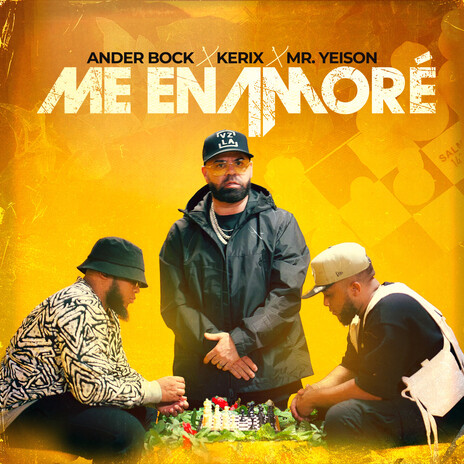 Me Enamoré ft. Ander Bock & Mr. Yeison | Boomplay Music