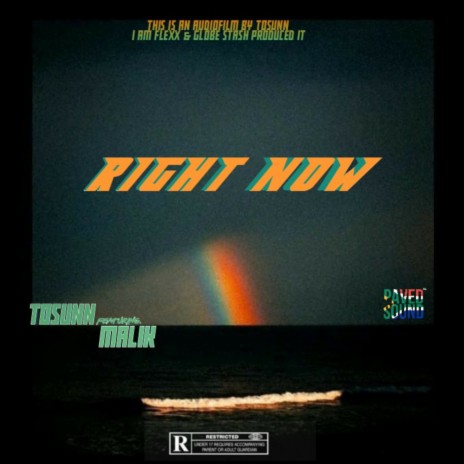 Right Now ft. Malik | Boomplay Music
