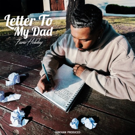 Letter To My Dad | Boomplay Music