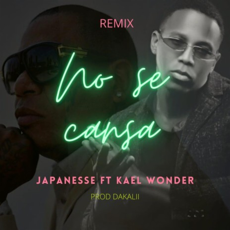 No se cansa (feat. Kael wonder) (Original)