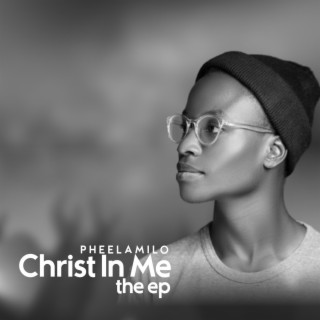 CHRIST IN ME