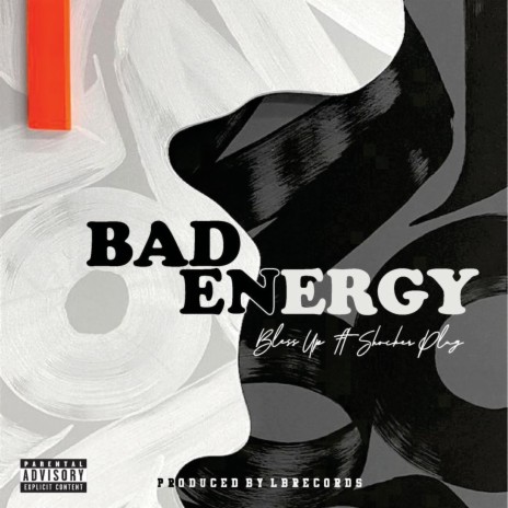 Bad Energy ft. Shocker Plug | Boomplay Music