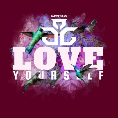 Love Yourself | Boomplay Music