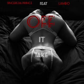 Take It Off Feat Lambo