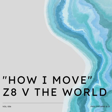 How I Move | Boomplay Music