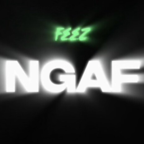 NGAF | Boomplay Music