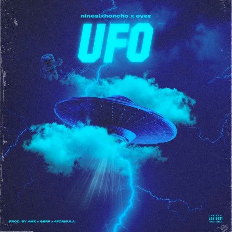 U.F.O. ft. Eyez | Boomplay Music