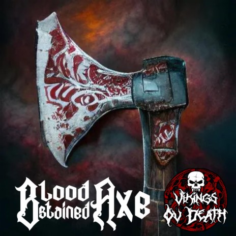 Blood Stained Axe