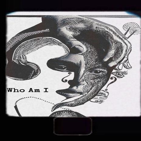 Who Am I ft. OdaGhost | Boomplay Music