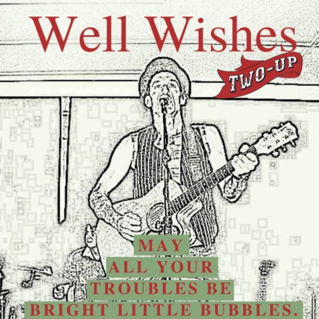 Well Wishes | Boomplay Music