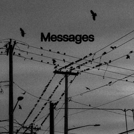 Messages | Boomplay Music