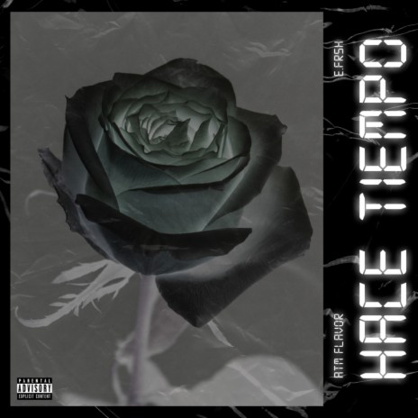 Hace Tiempo ft. E.frsh | Boomplay Music