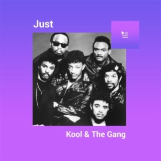 Just Kool & The Gang