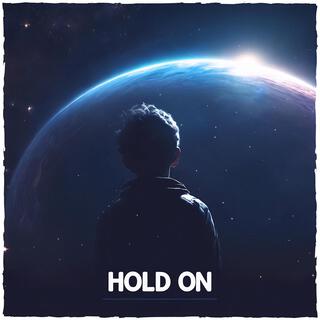 Hold On