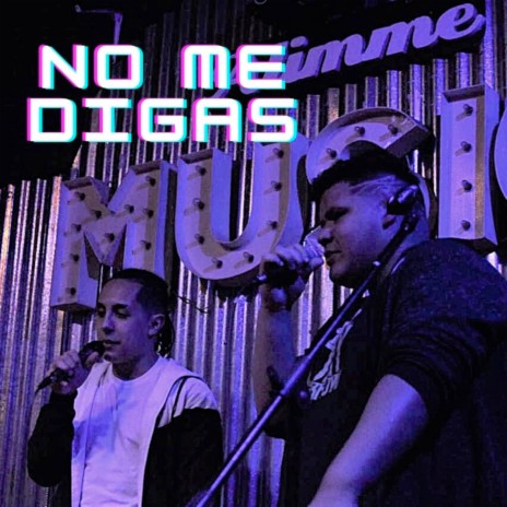 No me digas ft. Goldein | Boomplay Music