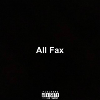 All Fax lyrics | Boomplay Music